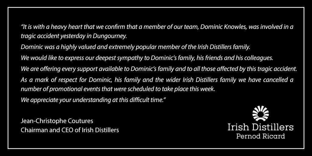 A statement from Irish Distillers Chairman and CEO Jean-Christophe Coutures on the Dungourney accident. Image courtesy Irish Distillers.