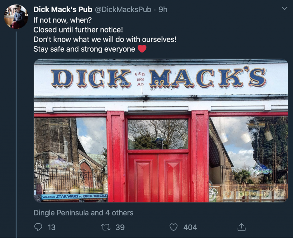 A Tweet from Dick Mack's Pub in Dingle, Ireland announcing its temporary closing because of the coronavirus pandemic. Image courtesy Twitter.