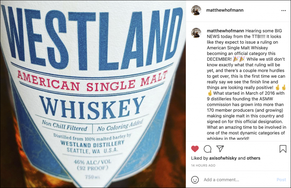 Matt Hofmann's Instagram post on the TTB's move to start creating a definition for American Single Malt Whisky. Image courtesy Instagram.